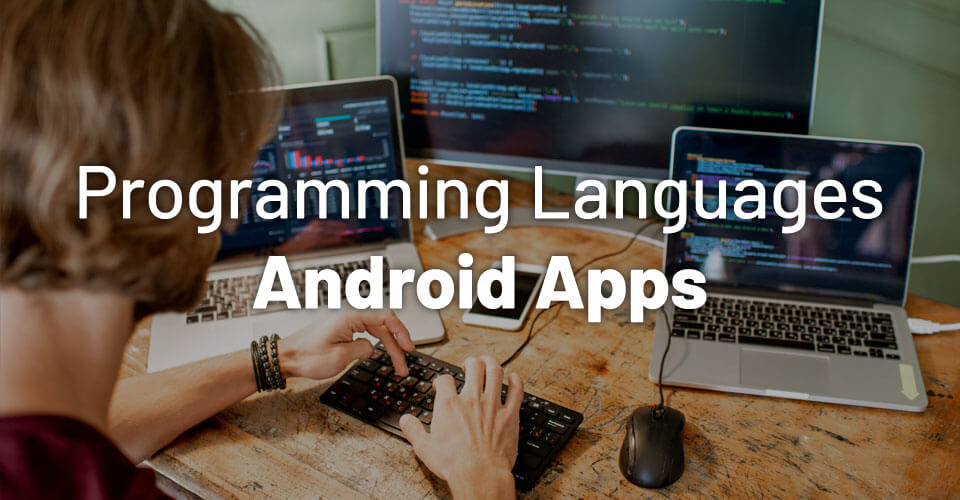 Programming Languages for apps